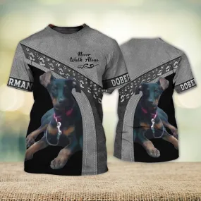 3D Dog T Shirts, Doberman loyal Grey Never Walk Alone All Over Print T-Shirt, Gift For Pet Loves